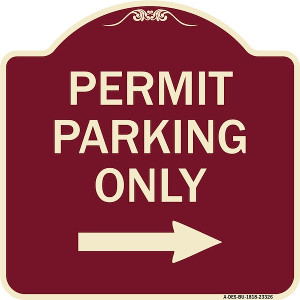 Signmission Permit Parking With Right Arrow Heavy-Gauge Aluminum Architectural Sign, 18" x 18", BU-1818-23326 A-DES-BU-1818-23326 - main